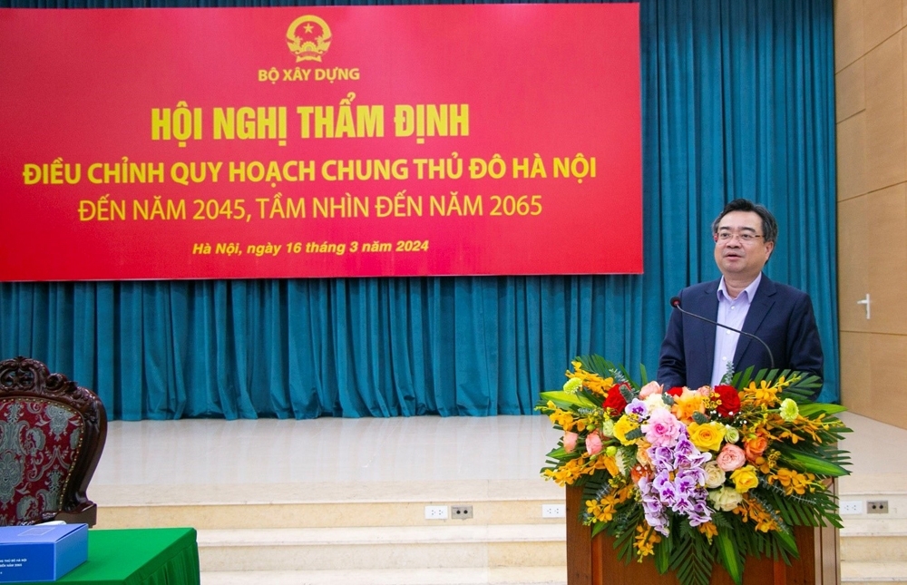 Thẩm định Đồ án Điều chỉnh Quy hoạch chung Thủ đô Hà Nội đến năm 2045, tầm nhìn đến năm 2065