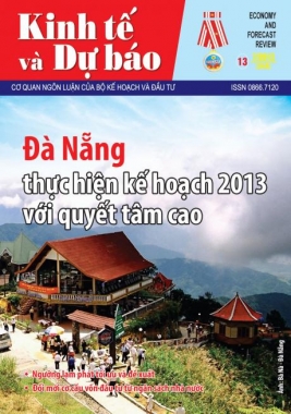 Giới thiệu Tạp chí Kinh tế và Dự báo số 13 (549), xuất bản kỳ 1 tháng 7/2013