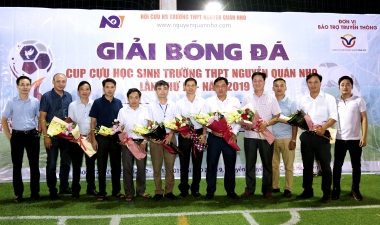Khai mạc giải bóng đá Cup cựu học sinh trường THPT Nguyễn Quán Nho lần thứ 4 năm 2019 tại Hà Nội