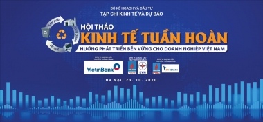 Sắp diễn ra Hội thảo "Kinh tế tuần hoàn: Hướng phát triển bền vững cho doanh nghiệp Việt Nam"
