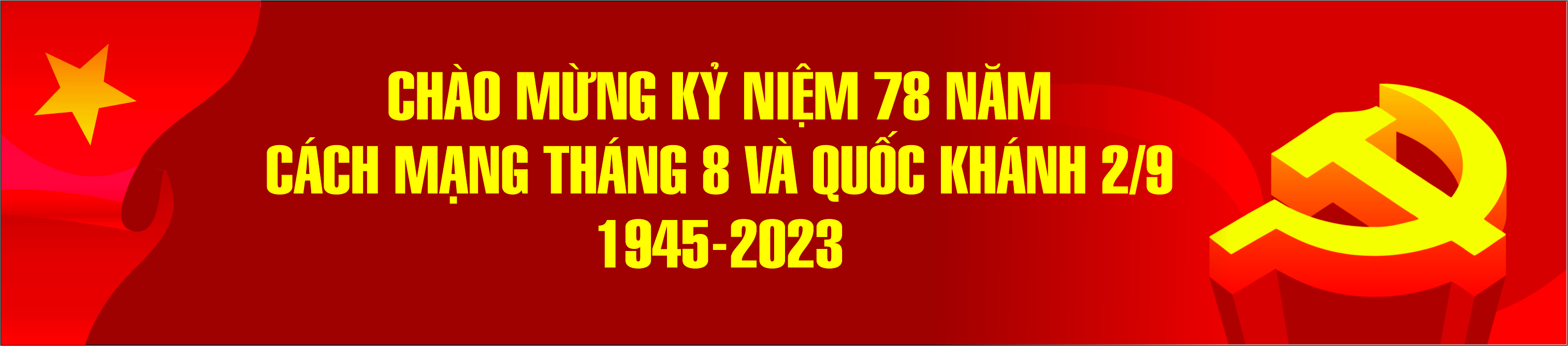chao-mung-ky-niem-78-nam-cach-mang-thang-8-va-quoc-khanh-29-1945-2023