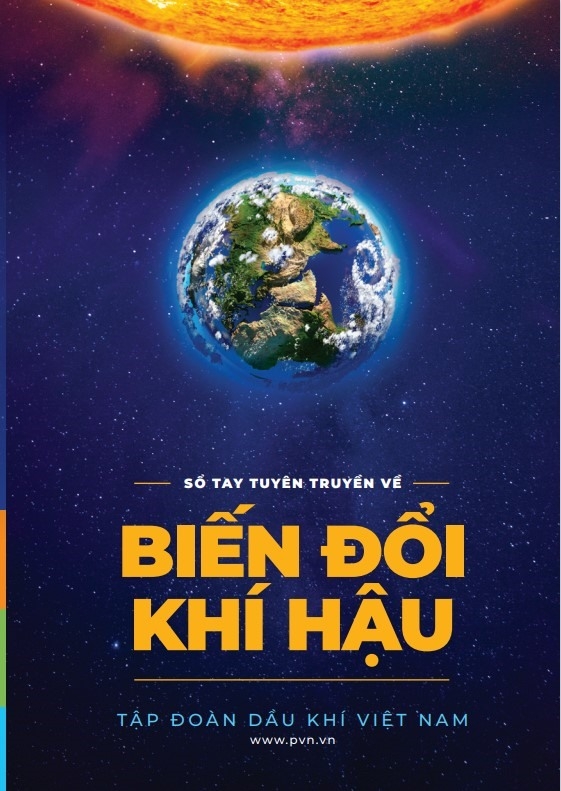 Tập đoàn Dầu khí Việt Nam xây dựng cuốn Sổ tay tuyên truyền về Biến đổi khí hậu