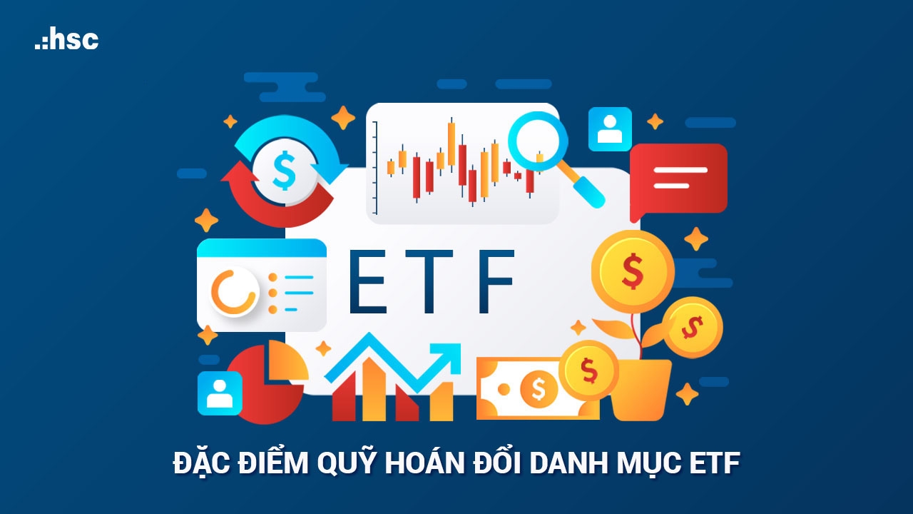 Các quỹ ETF tiếp tục duy trì dòng tiền tích cực