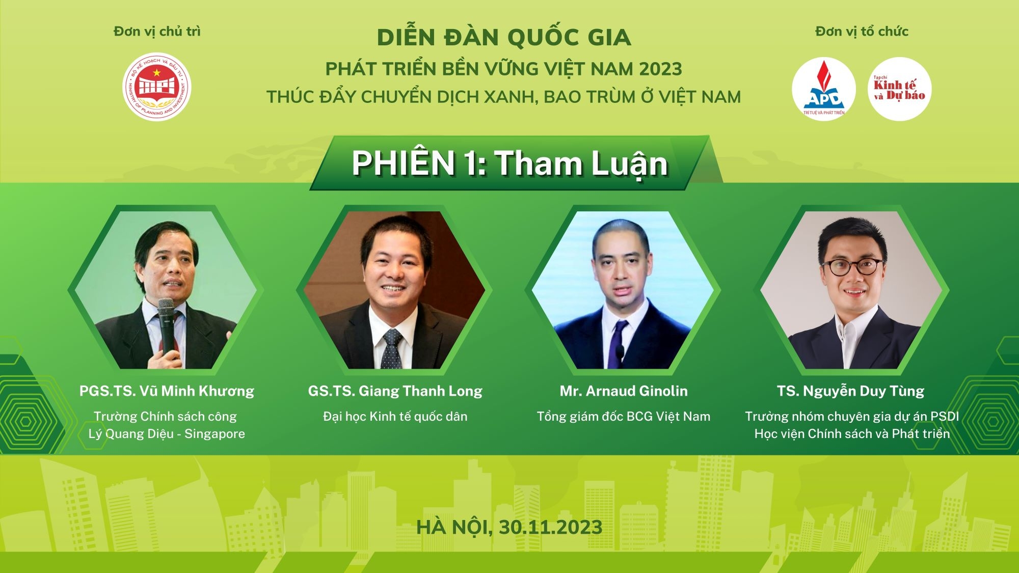 Diễn đàn quốc gia về Phát triển bền vững Việt Nam 2023: “Thúc đẩy chuyển dịch xanh, bao trùm ở Việt Nam”.