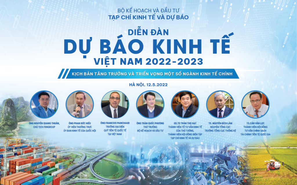 Dự báo kinh tế Việt Nam 2022-2023 và triển vọng một số ngành kinh tế chính