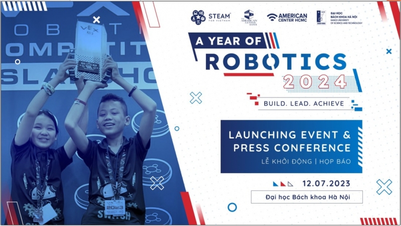 Khởi động Chương trình “A Year of Robotics 2024” và Giải vô địch Quốc gia VEX Robotics 2024
