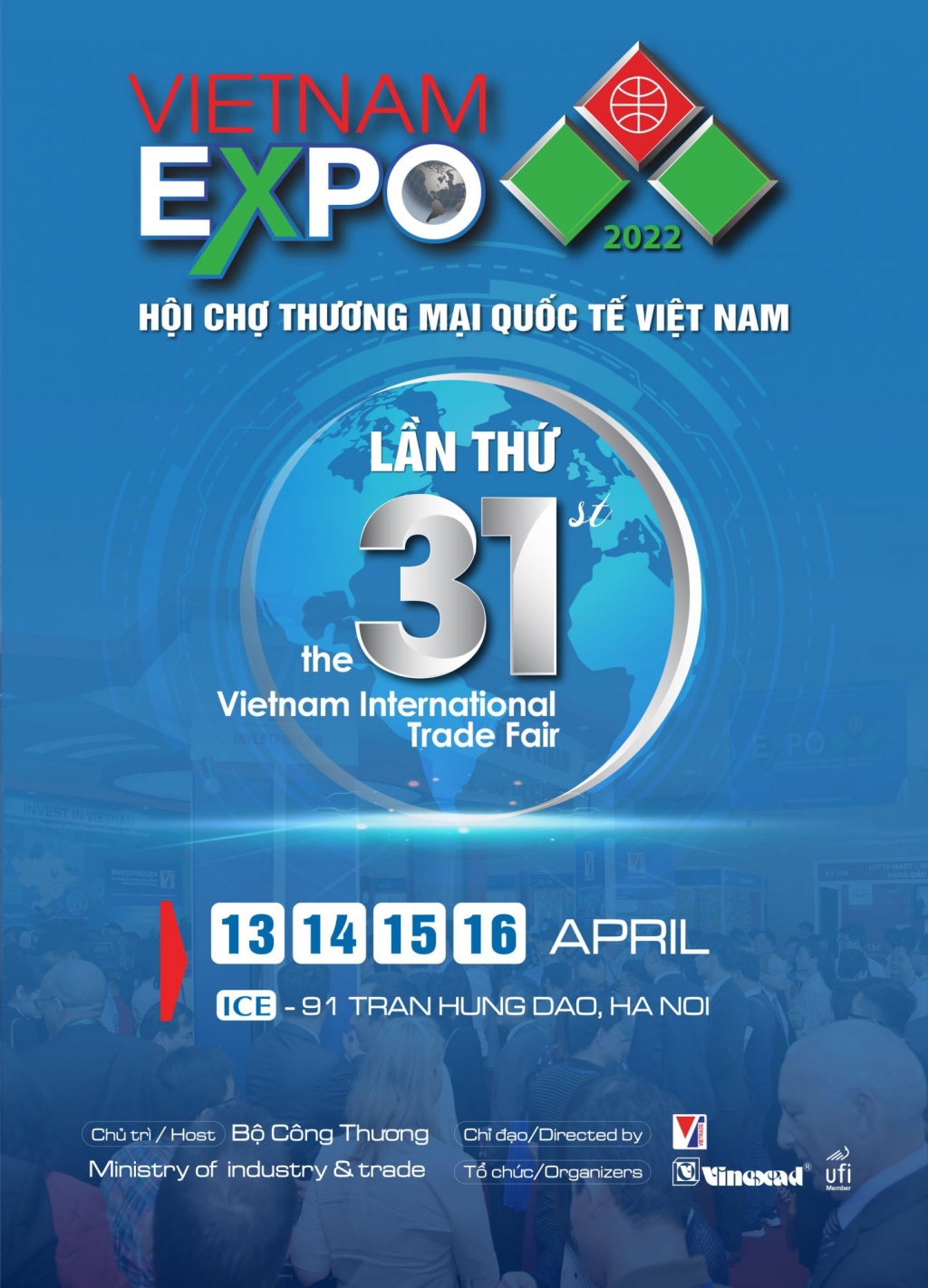 VIETNAM EXPO 2022 sẽ được tổ chức từ ngày 13-16/04/2022