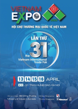 VIETNAM EXPO 2022 sẽ được tổ chức từ ngày 13-16/04/2022